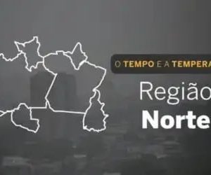 O TEMPO E A TEMPERATURA: chuvas seguem concentradas no Norte do país nesta sexta-feira (31)