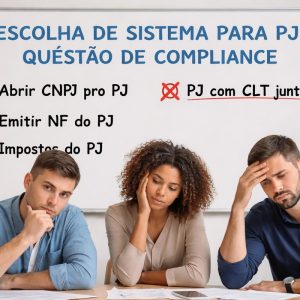 Escolha de sistema de Gestão de PJ vira tema de compliance