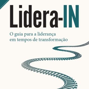 Método LIDERA-IN ganha versão em livro com guia prático