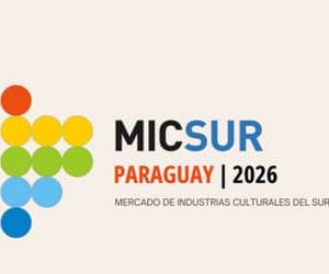 Edital seleciona empreendedores culturais brasileiros para o MICSUL 2026