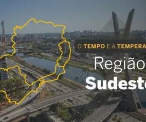O TEMPO E A TEMPERATURA: muitas nuvens predominam no Sudeste nesta terça-feira (4)