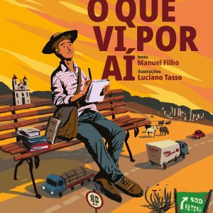 Autor tece memórias de um Brasil poético e diverso