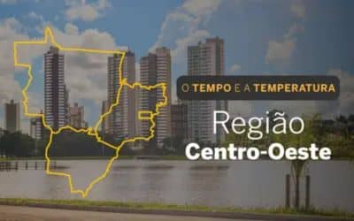 O TEMPO E A TEMPERATURA: Confira a previsão do tempo para a Região Centro-Oeste nesta segunda-feira (3)