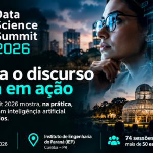 Data Science Summit destaca IA nos negócios